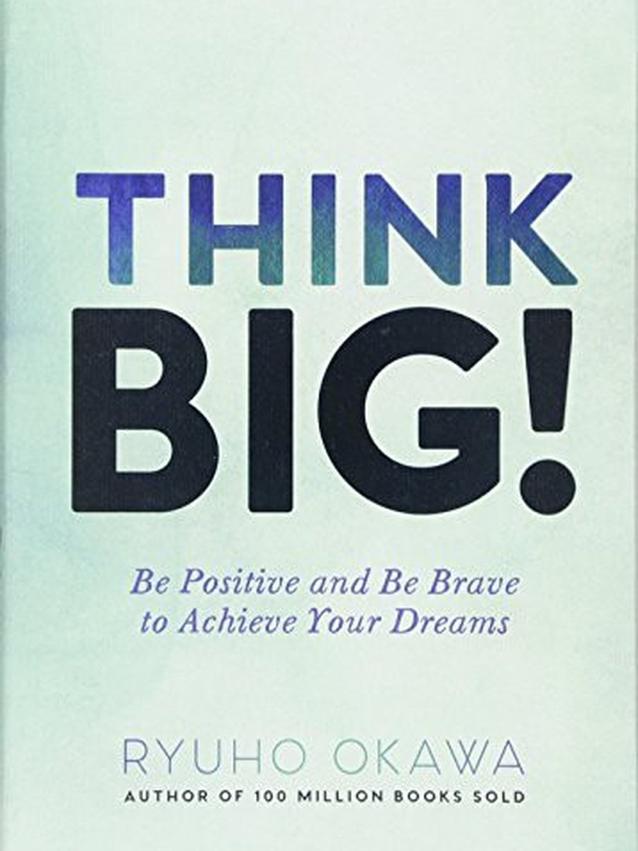 Think Big