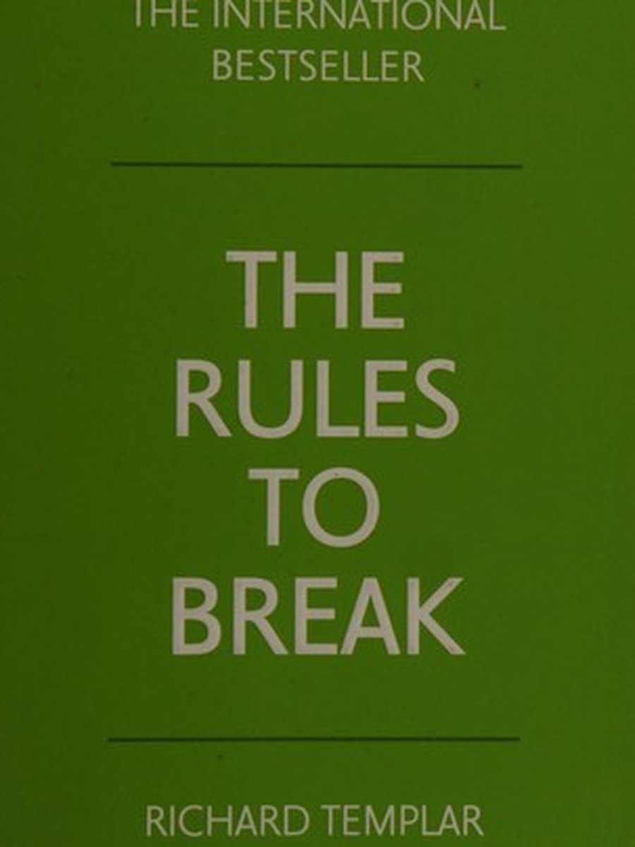 The Rules to break (full text)