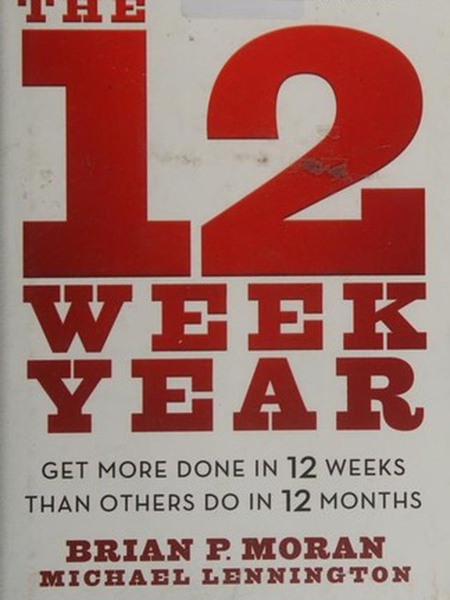 The 12 week year