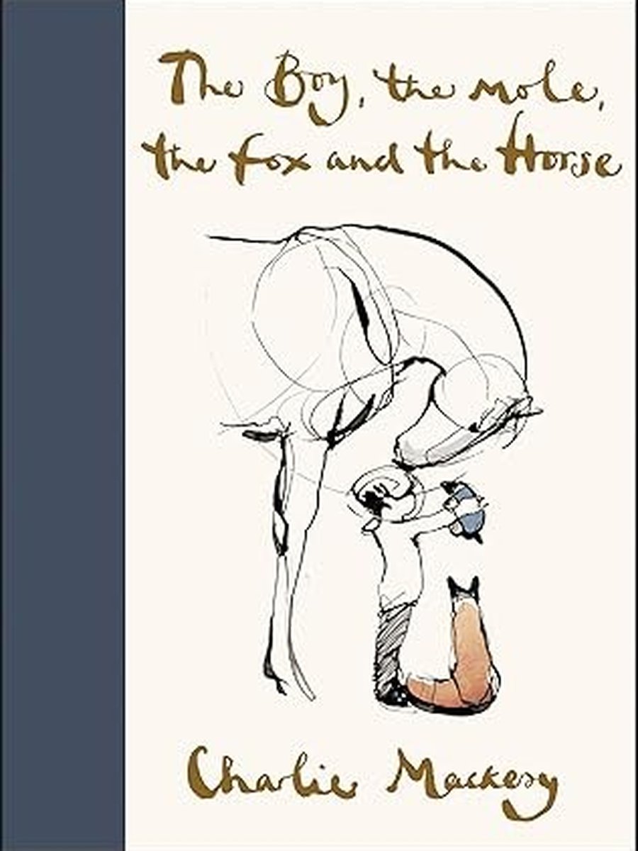 The boy, the mole, the fox and the horse