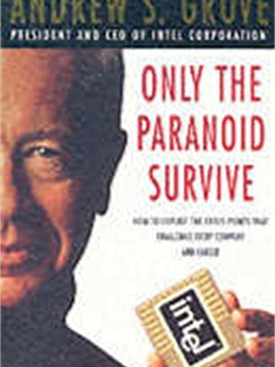 Only the paranoid survive