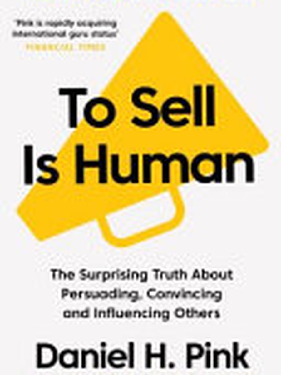 To sell is human