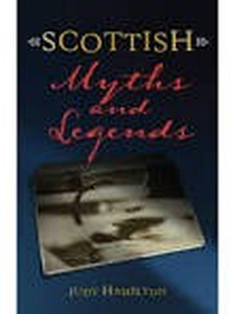 Scottish Myths and Legends