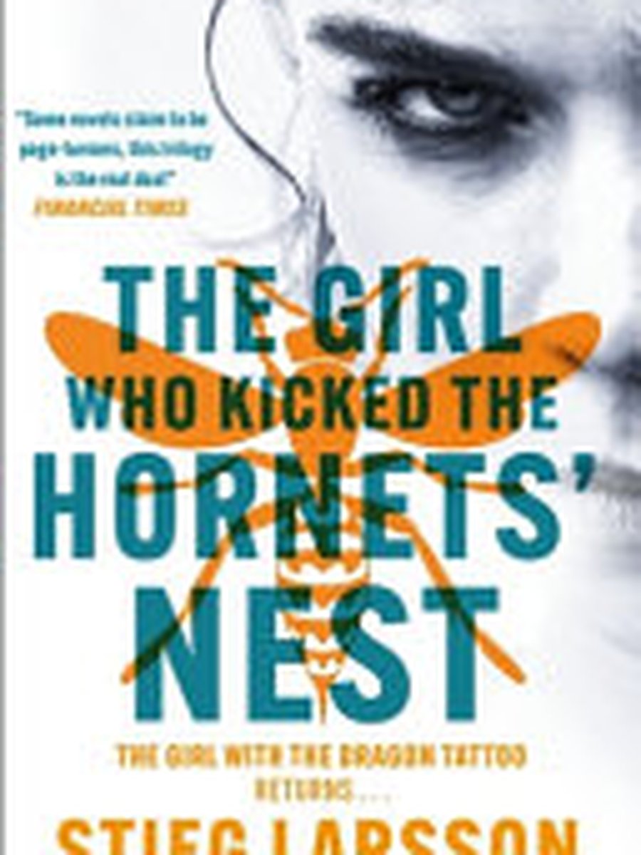The girl who kicked the hornets' nest