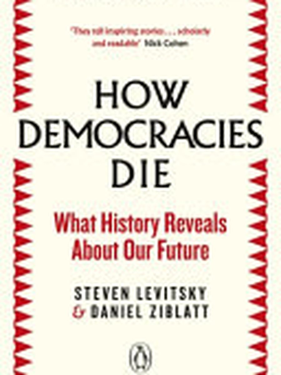 How democracies die